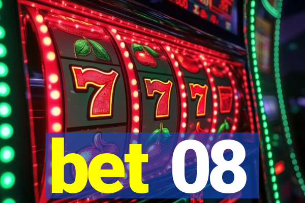 bet 08